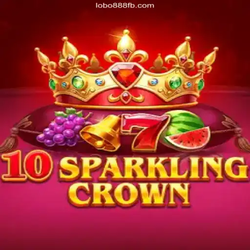 Discover the Excitement of 10SparklingCrown on Lobo888