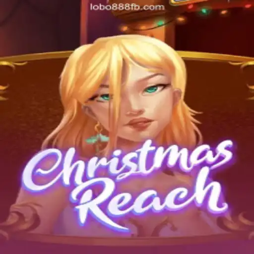 Explore the Festive Fun of ChristmasReach with Lobo888