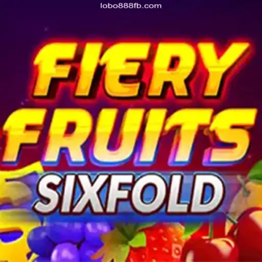 Discover FieryFruitsSixFold: A New Gaming Sensation