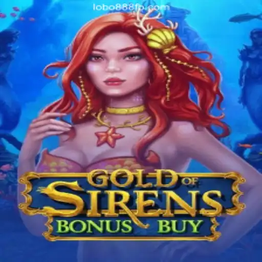 GoldofSirensBonusBuy: Dive into the Mystical Waters with Lobo888
